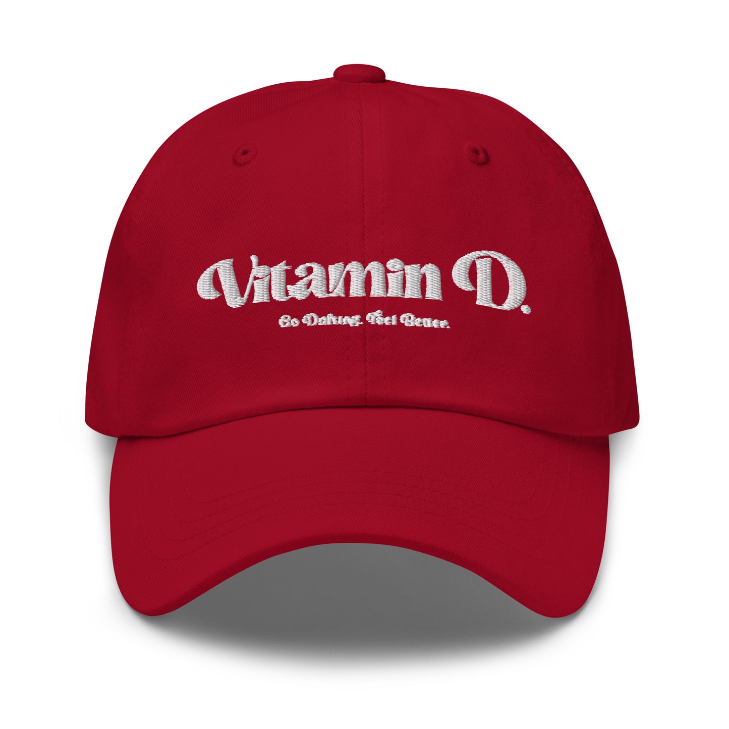 "Vitamin D." Dad hat