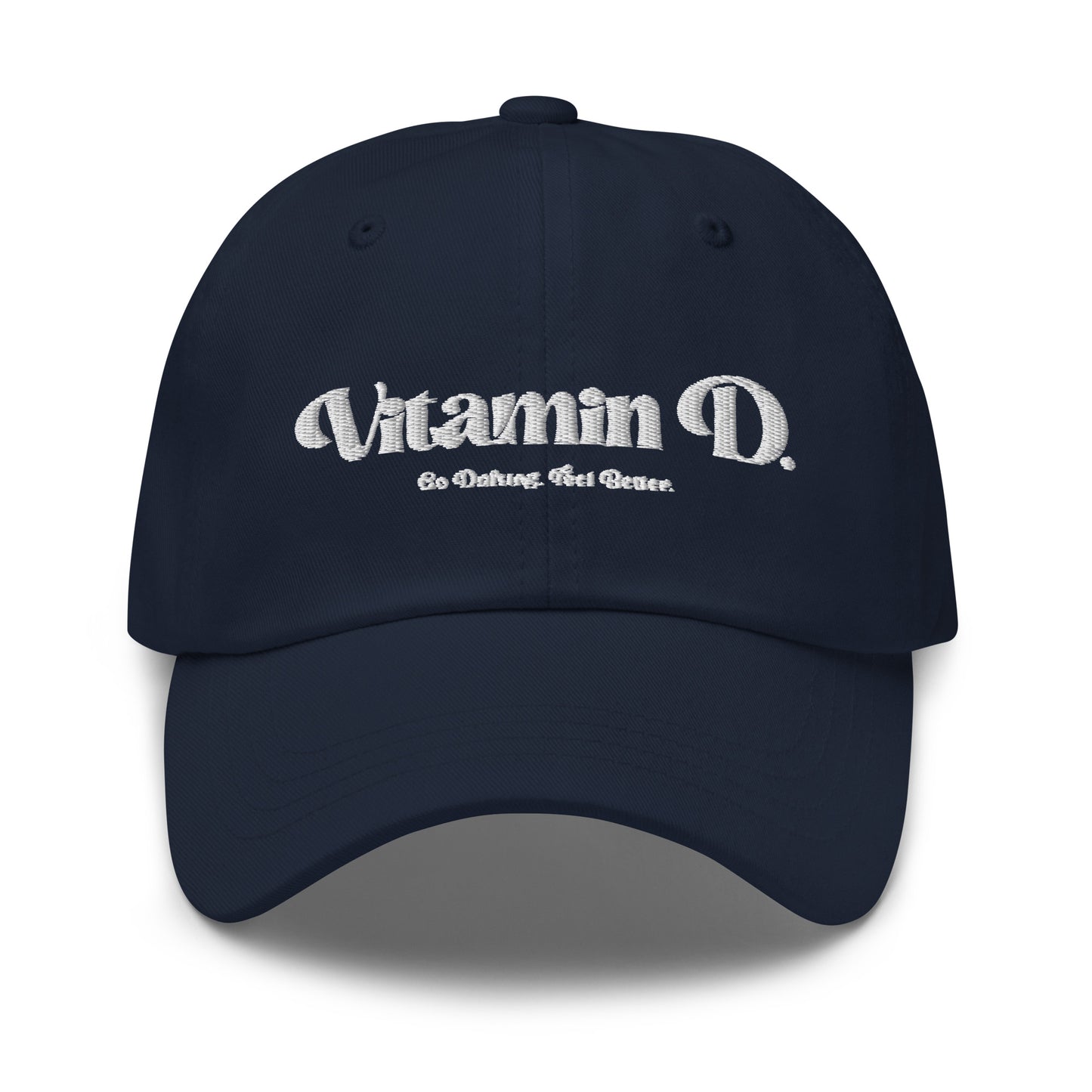 "Vitamin D." Dad hat