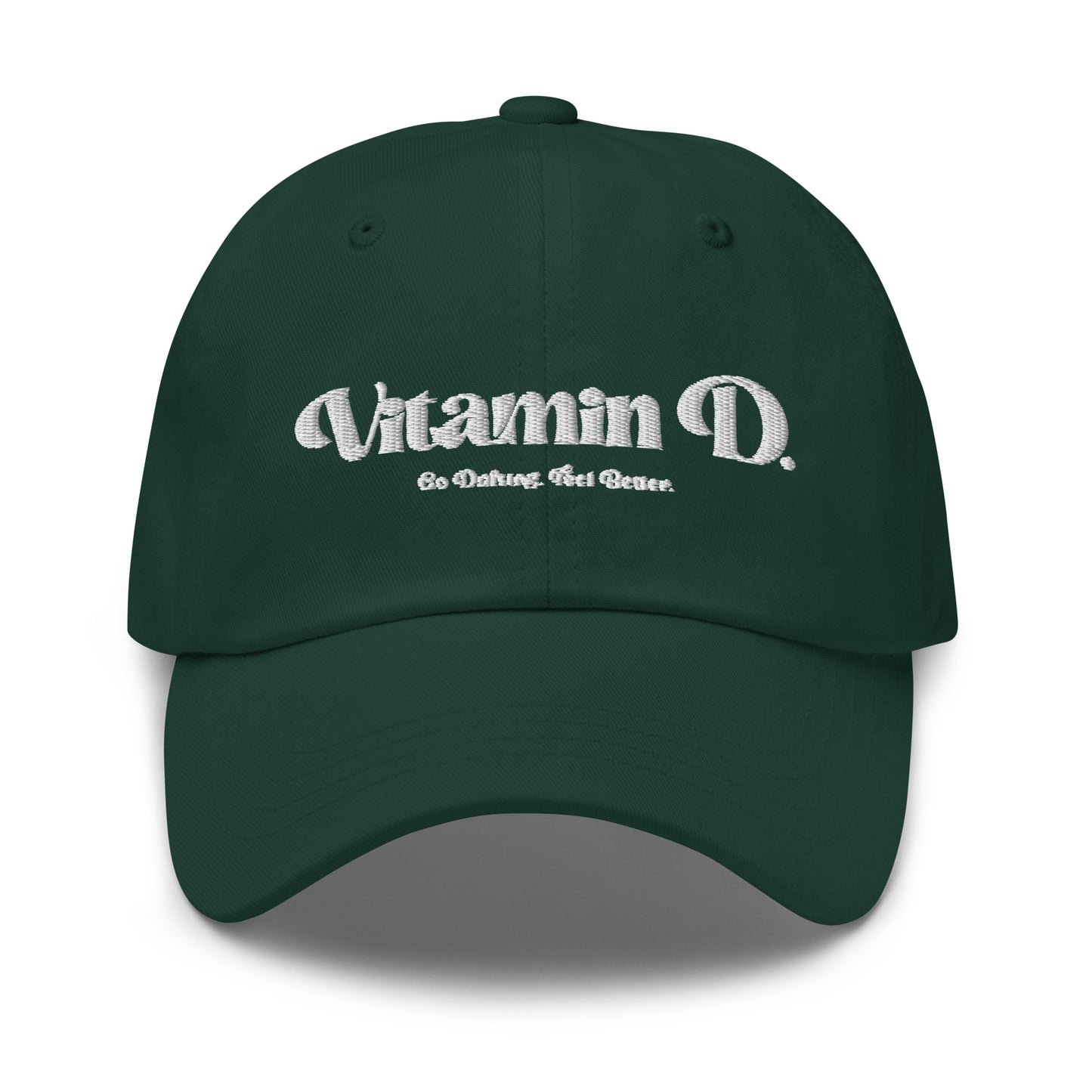 "Vitamin D." Dad hat